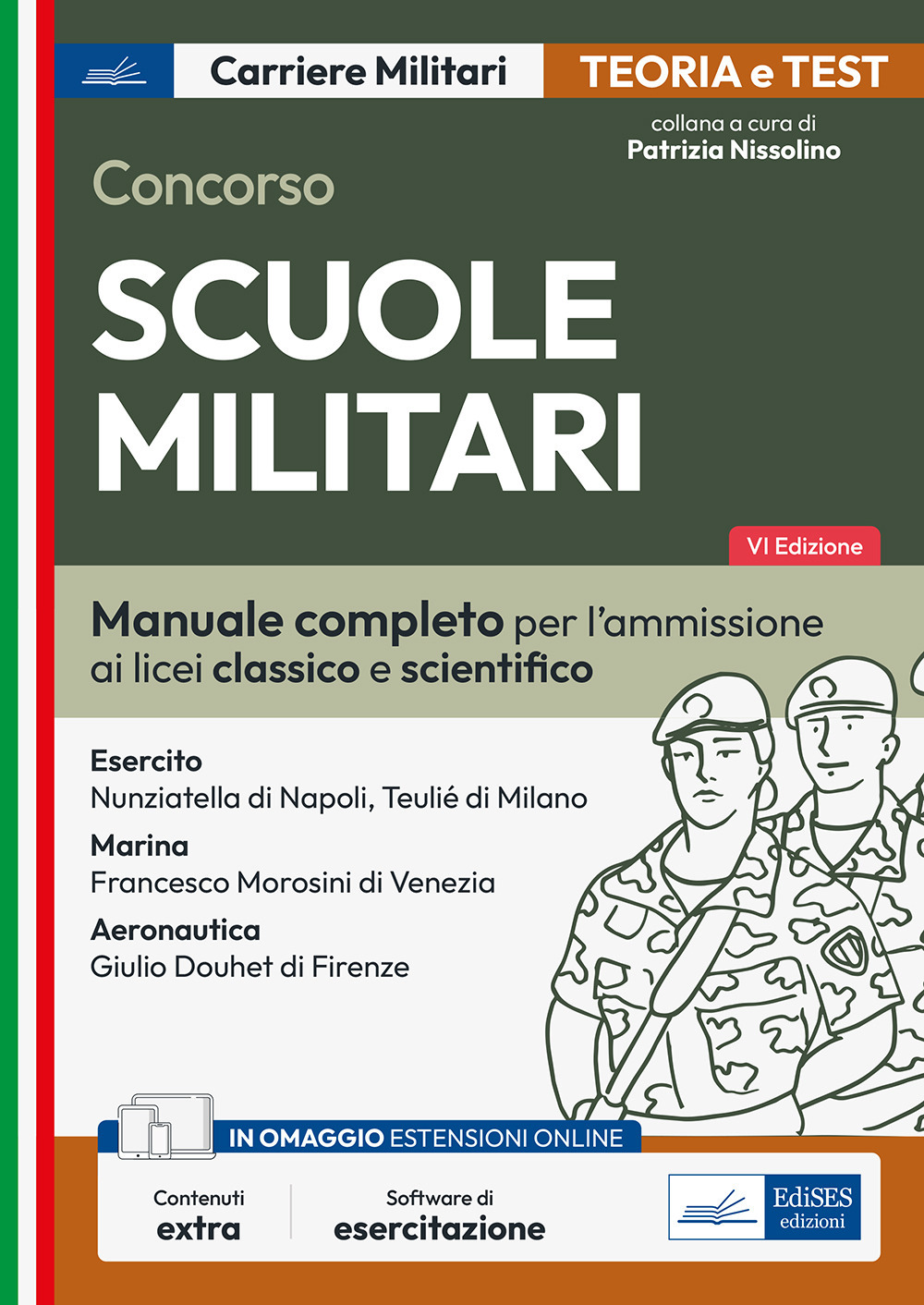 Concorso Scuole militari. Manuale completo per tutte le fasi di selezione. Con espansioni online. Con software di simulazione