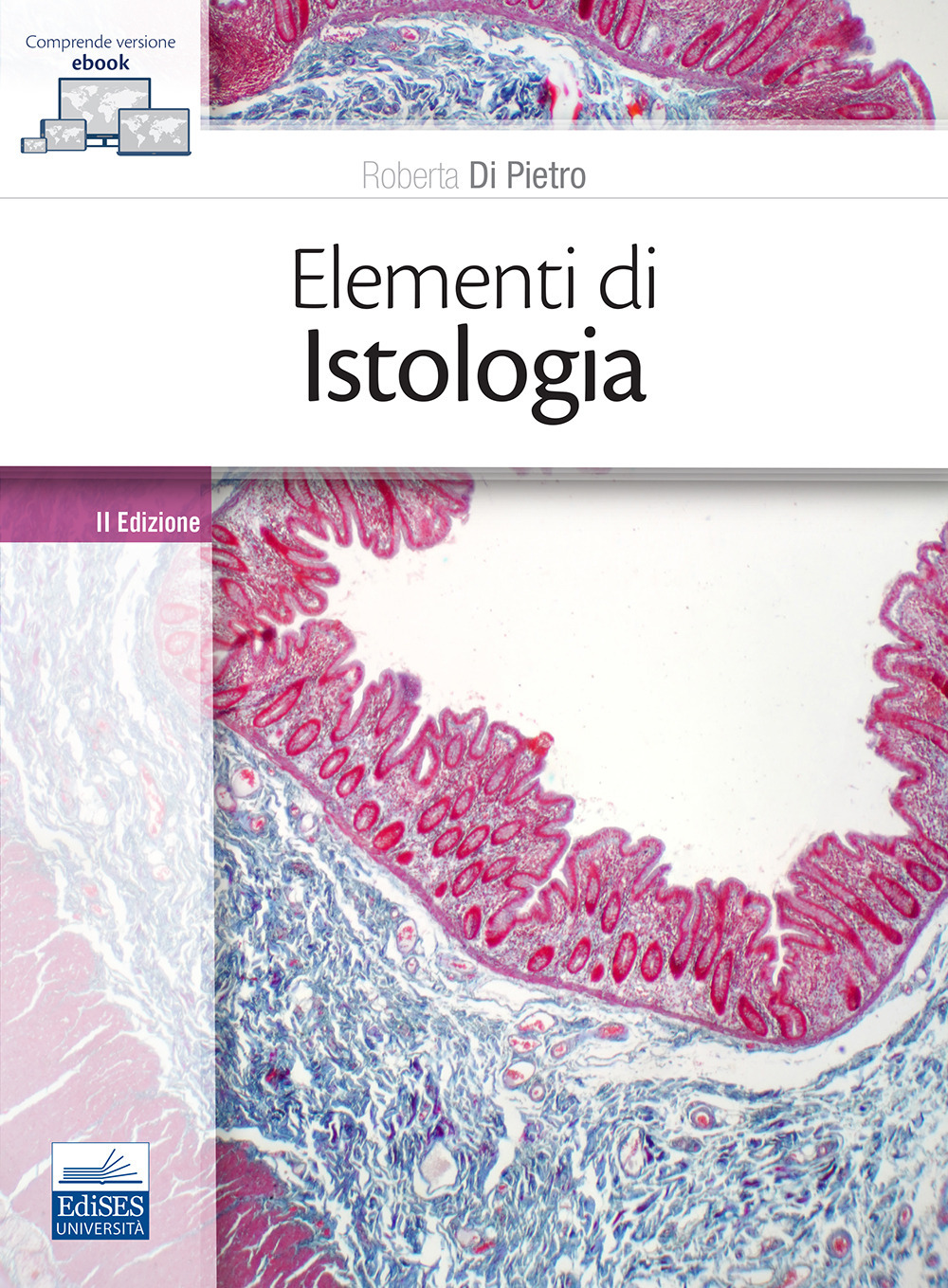 Elementi di istologia. Con e-book