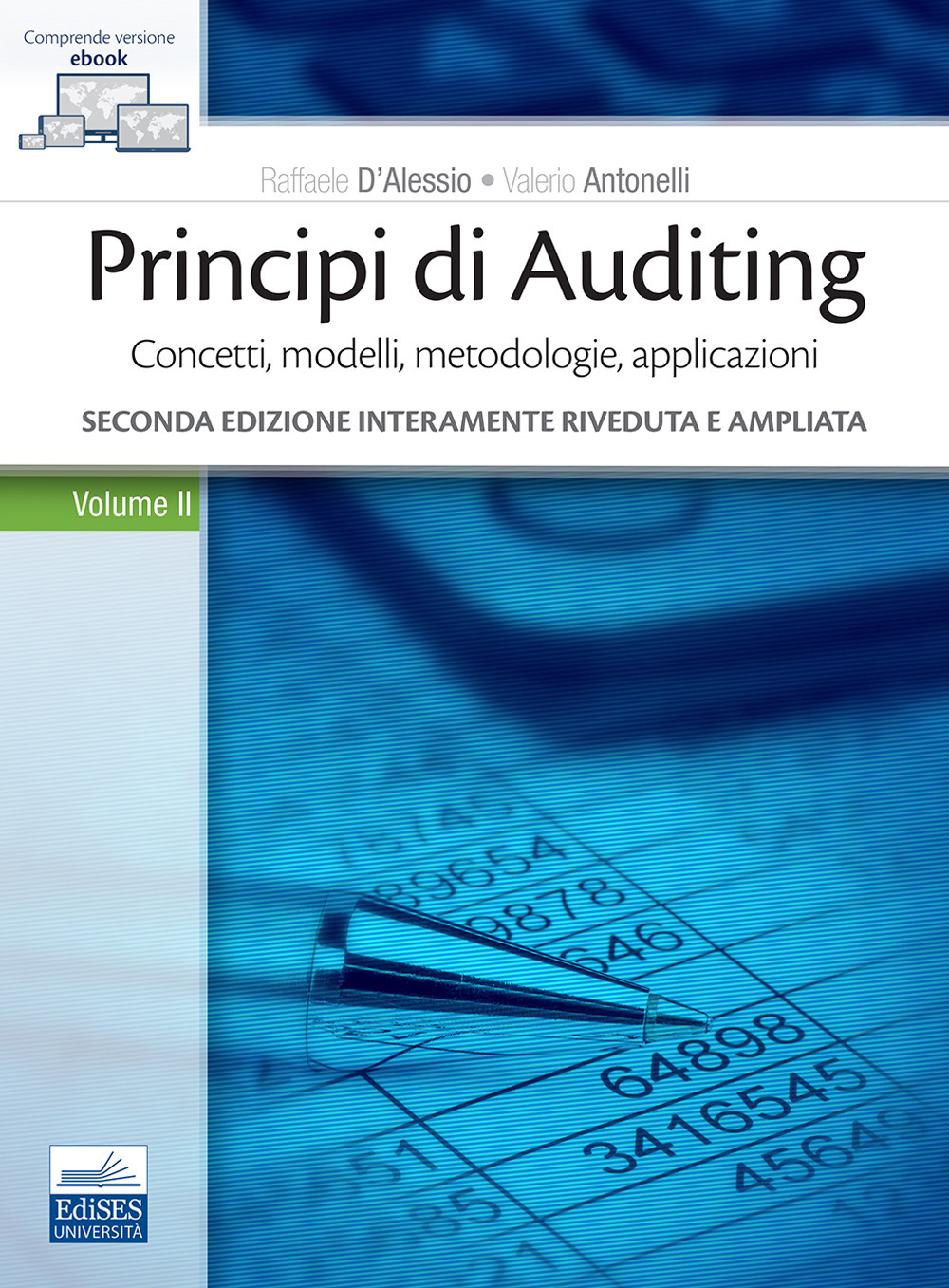 Principi di Auditing. Concetti, modelli, metodologie, applicazioni. Vol. 2