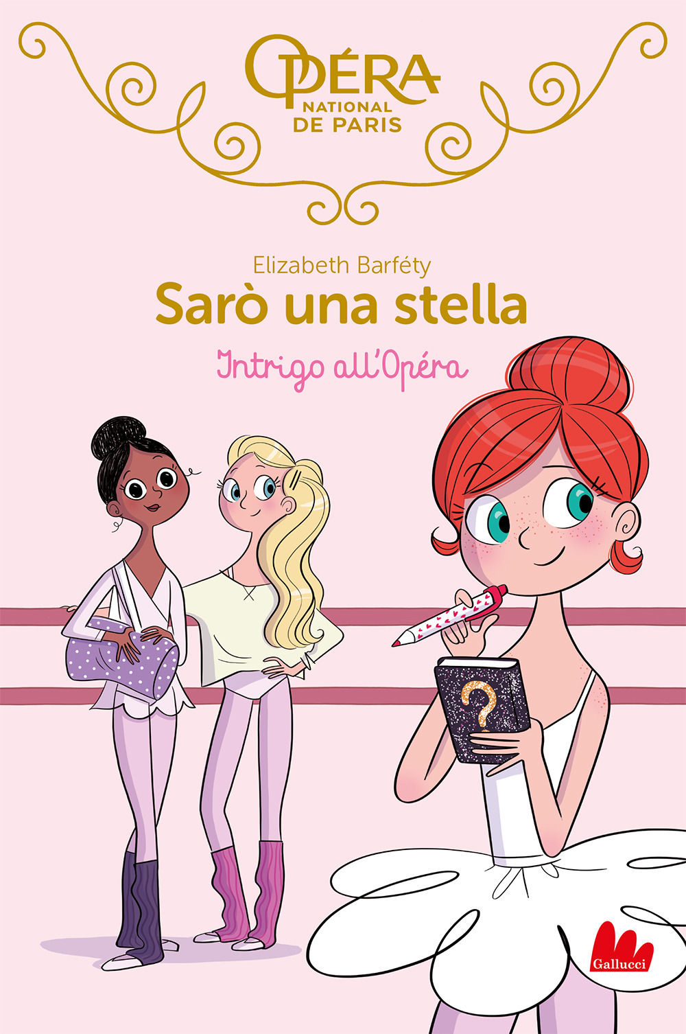 Intrigo all'Opéra. Sarò una stella. Vol. 9