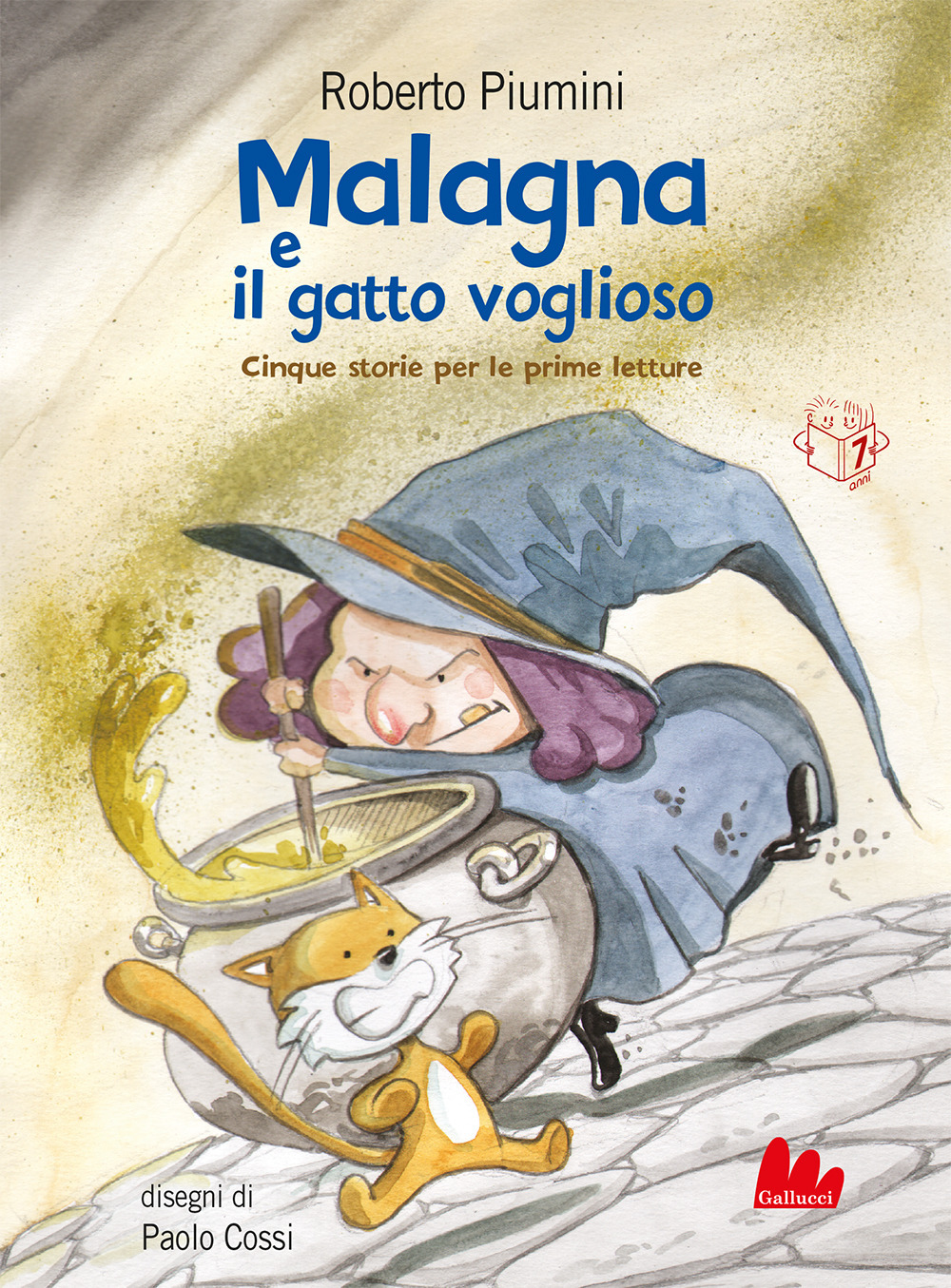 Malagna e il gatto voglioso. Cinque storie per le prime letture. Nuova ediz.