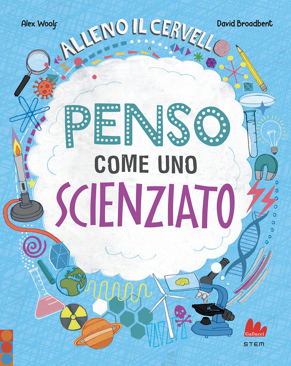 Alleno il cervello. Penso come uno scienziato