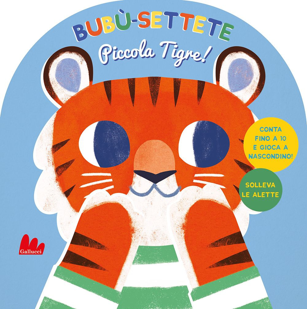 Bubù-settete, piccola tigre! Ediz. a colori