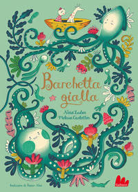 Copertina BARCHETTA GIALLA. EDIZ. A COLORI