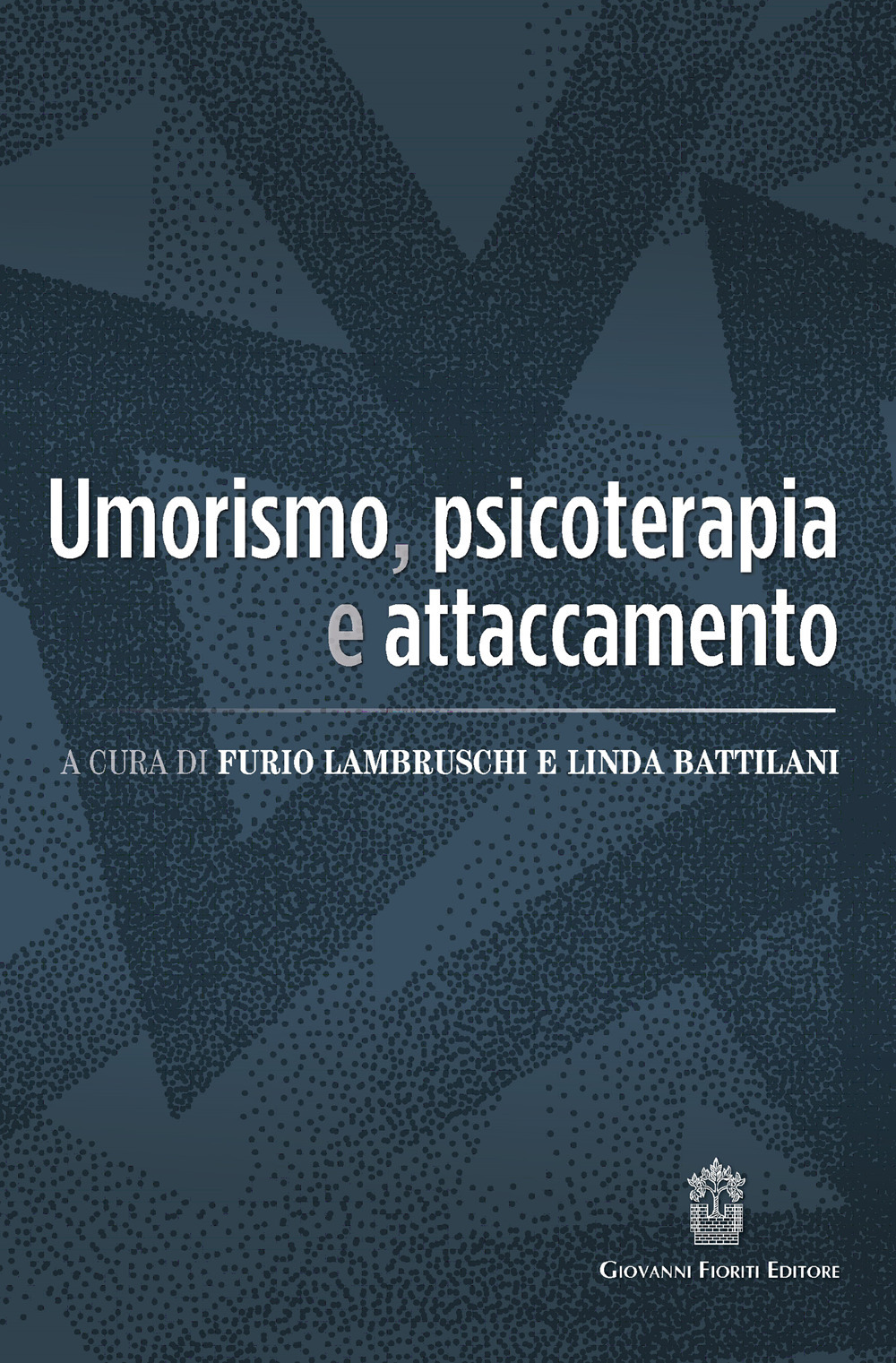 Umorismo, psicoterapia e attaccamento