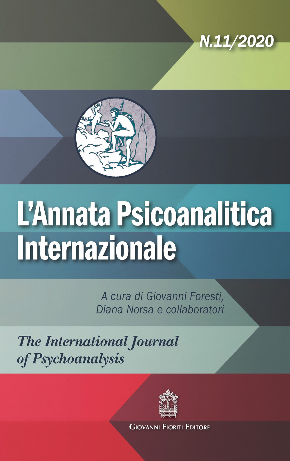 L'annata psicoanalitica internazionale. The international journal of psychoanalysis (2020). Vol. 11