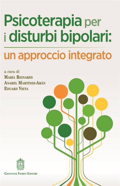 Psicoterapia per i disturbi bipolari: un approccio integrato