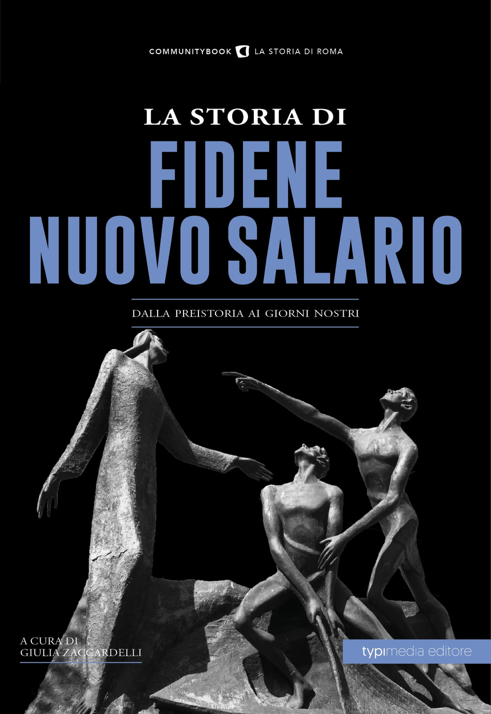 La storia di Fidene Nuovo Salario. Dalla preistoria ai giorni nostri