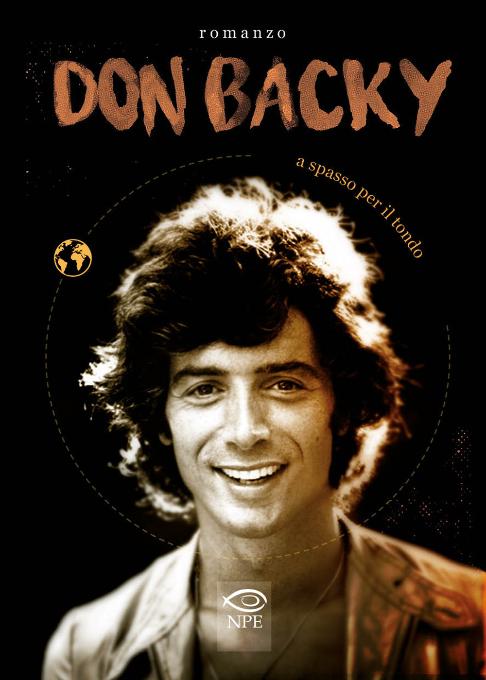 A SPASSO PER IL TONDO - Don Backy - 9788836270675