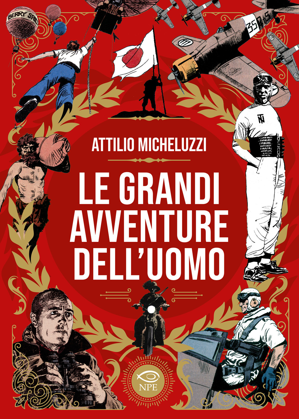 Le grandi avventure dell'uomo