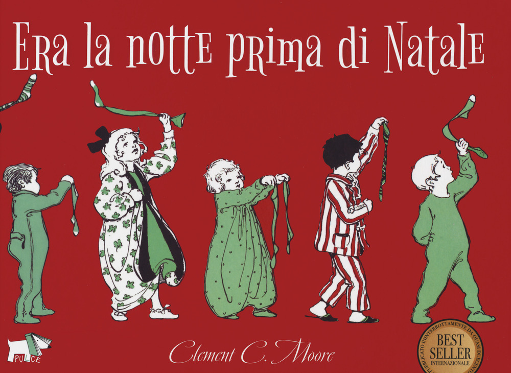 Era la notte prima di Natale. Ediz. a colori