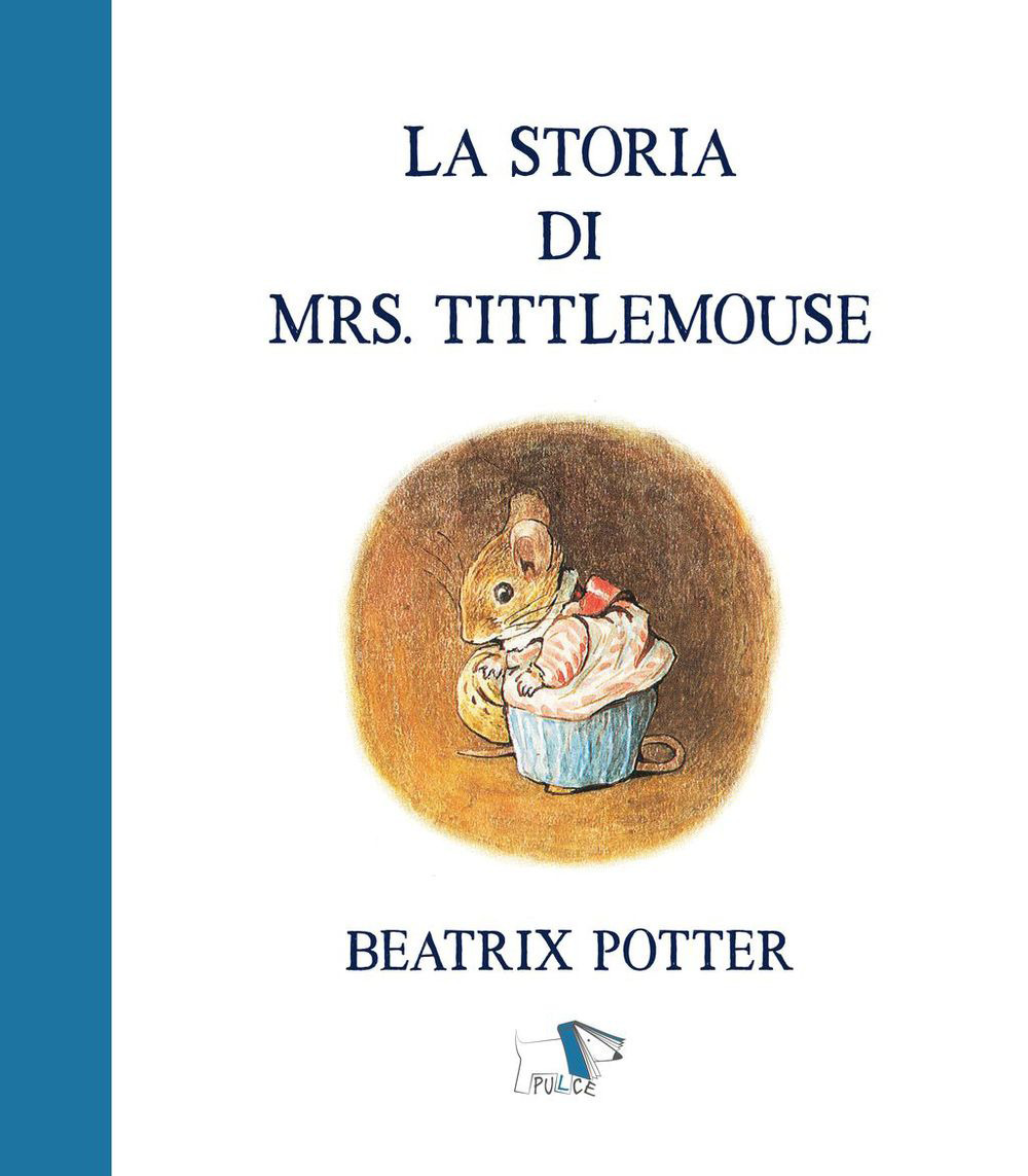 La storia di Mrs. Tittlemouse