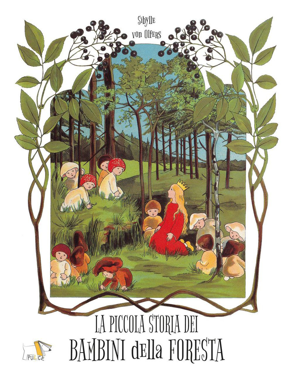 La piccola storia dei bambini della foresta. Ediz. a colori