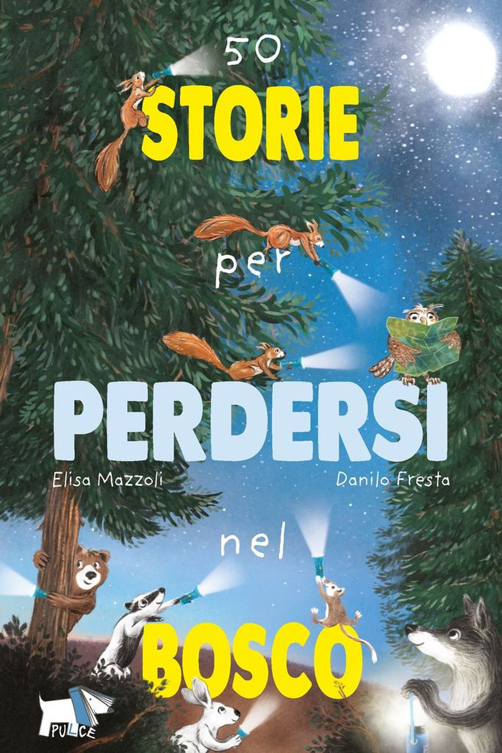 50 storie per perdersi nel bosco. Ediz. a colori