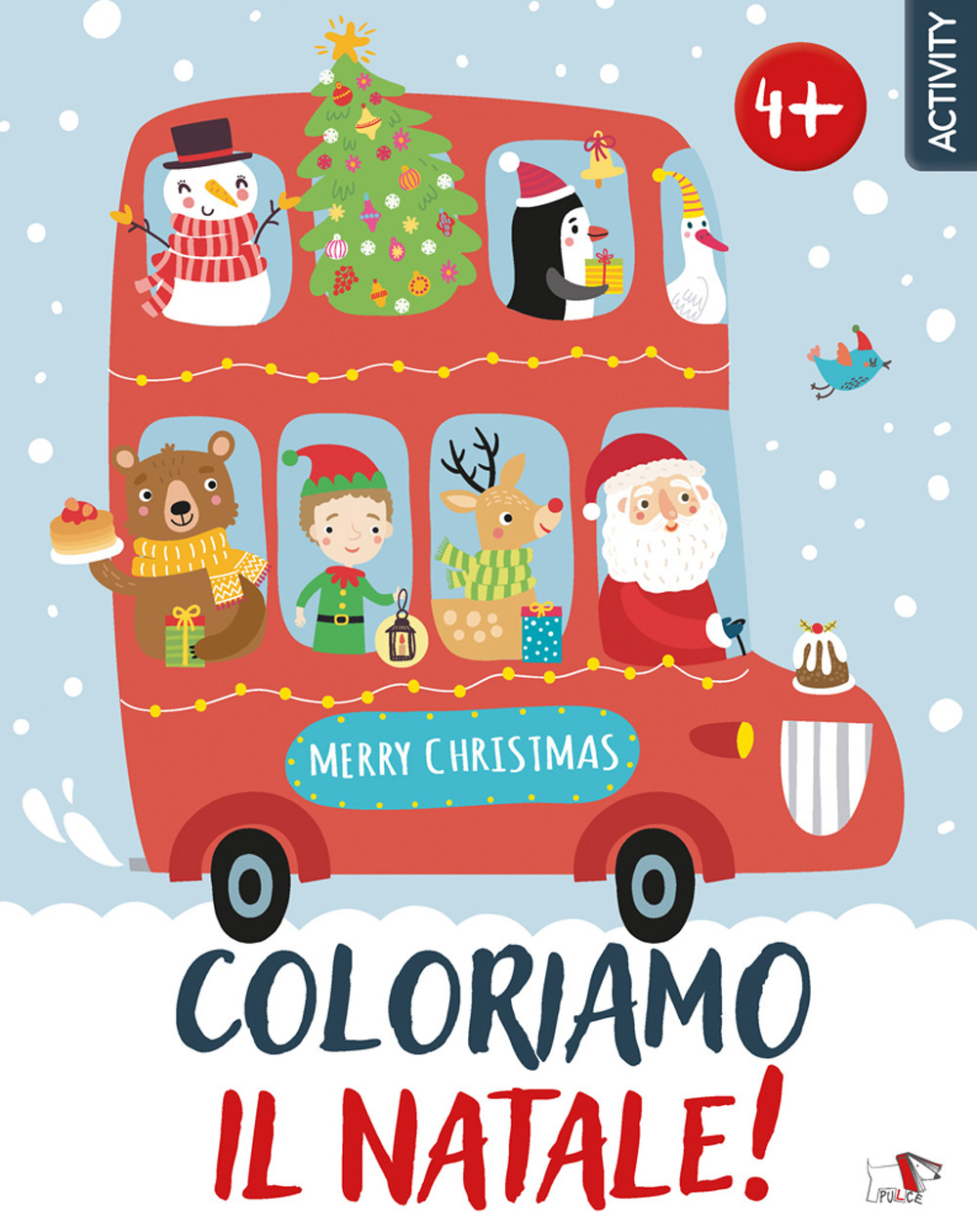 Coloriamo il Natale! Ediz. a colori