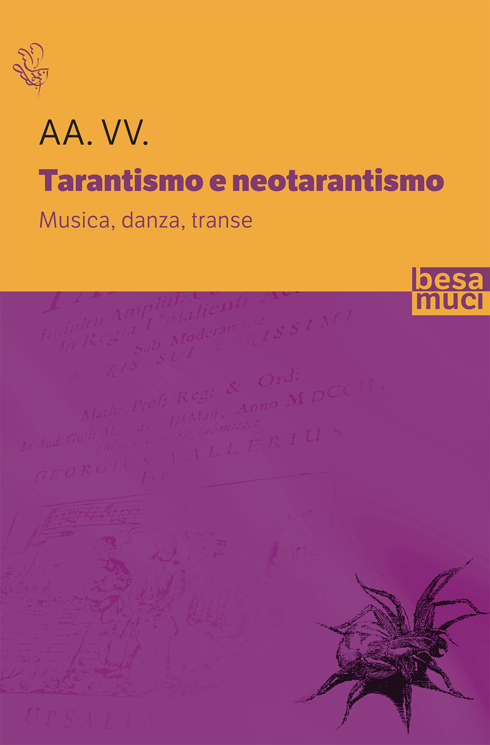 Tarantismo e neotarantismo. Musica, danza, transe