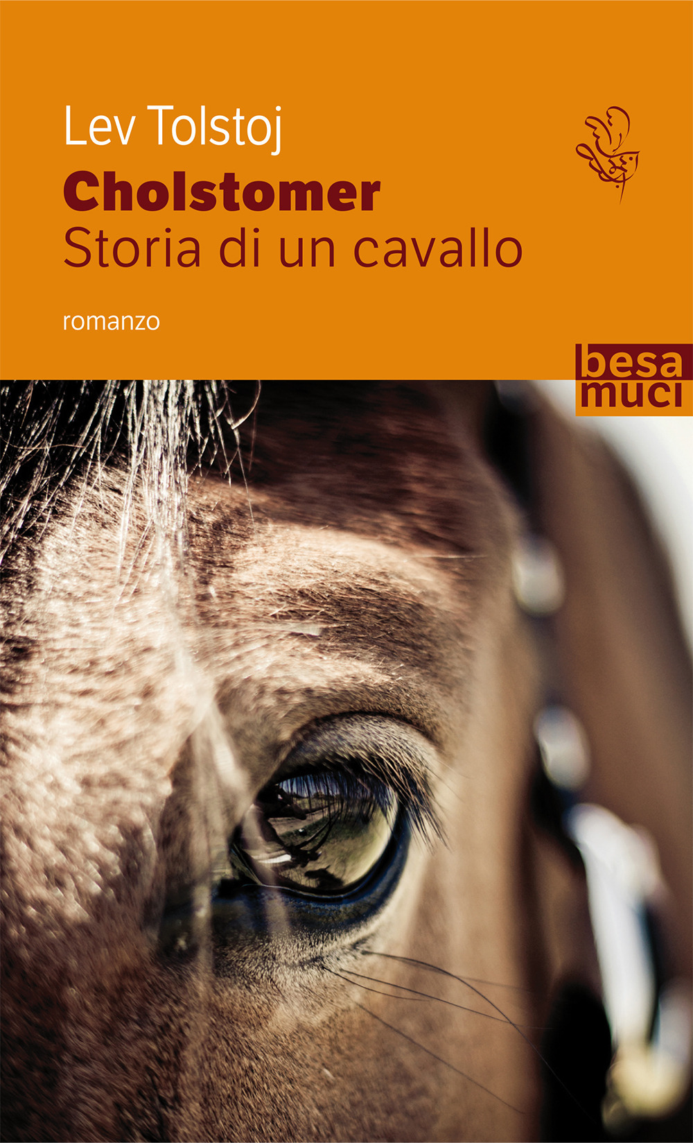 Cholstomer. Storia di un cavallo