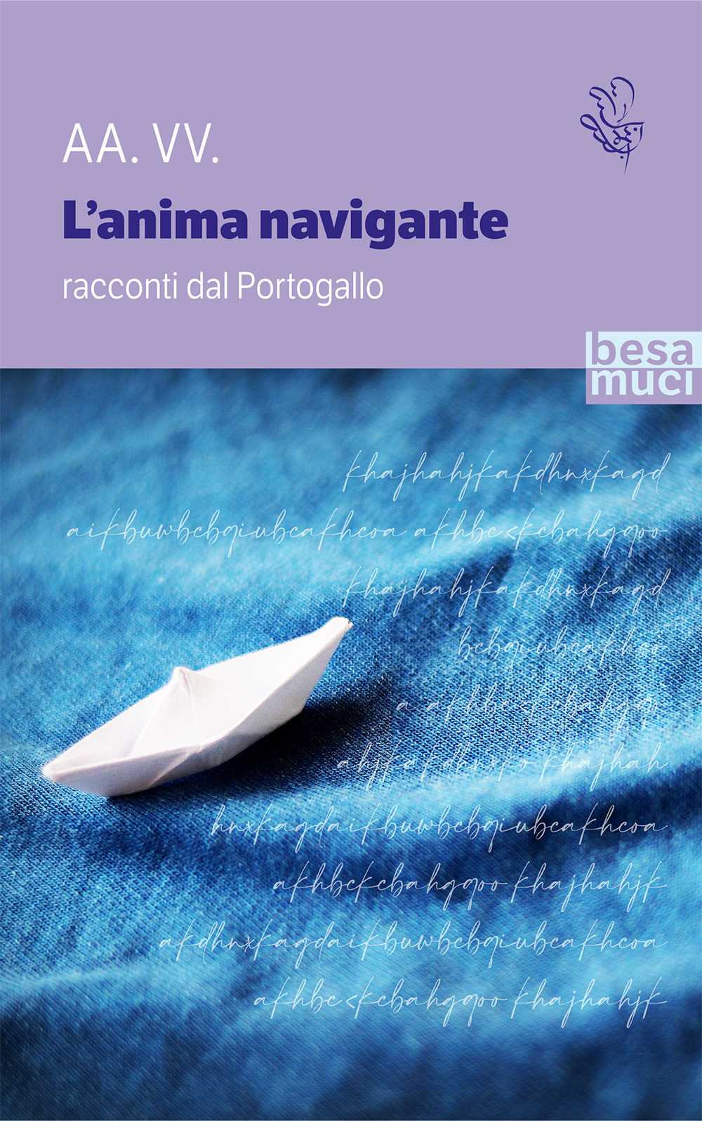 L'anima navigante. Racconti dal Portogallo