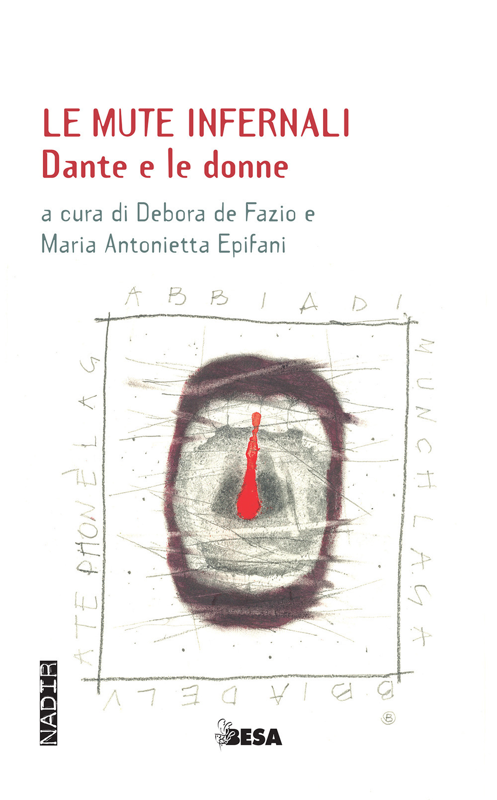 Le mute infernali. Dante e le donne