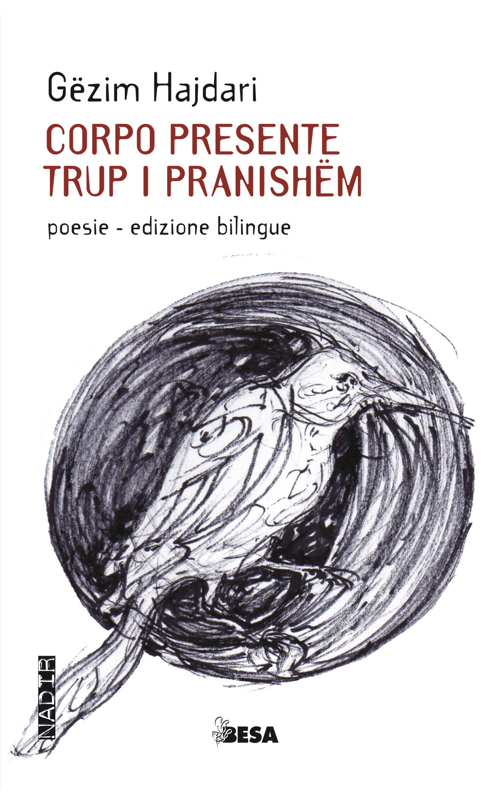 Corpo presente-Trup i pranishëm