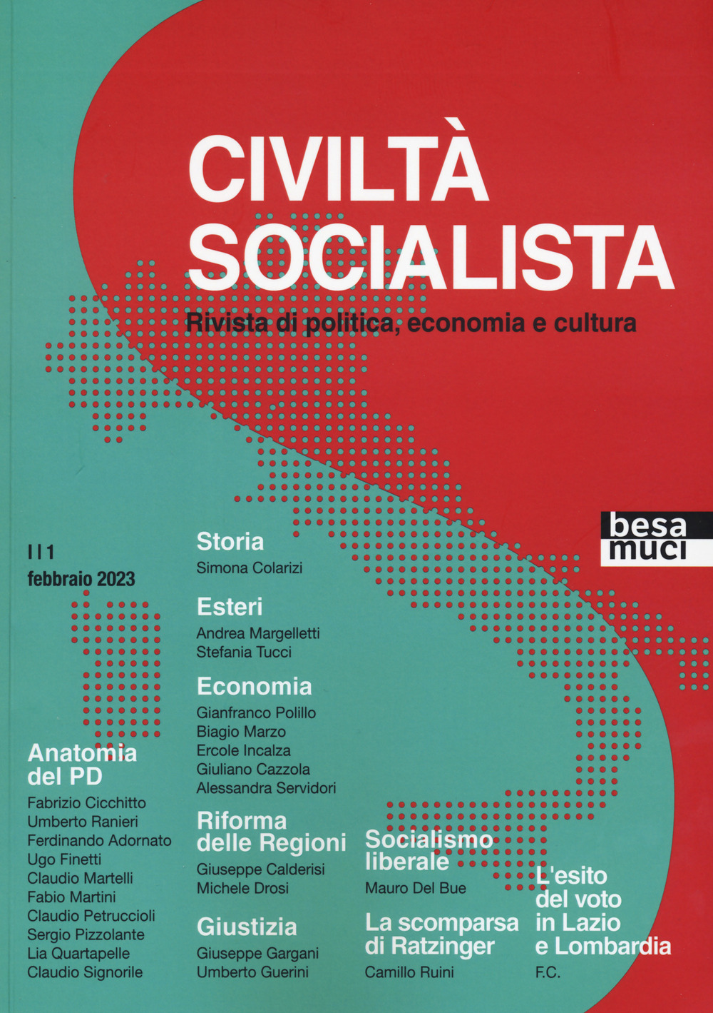 Civiltà socialista. Rivista di politica, economia e cultura. Vol. 1: Anatomia del PD