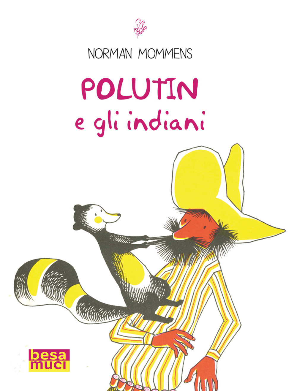 Polutin e gli indiani