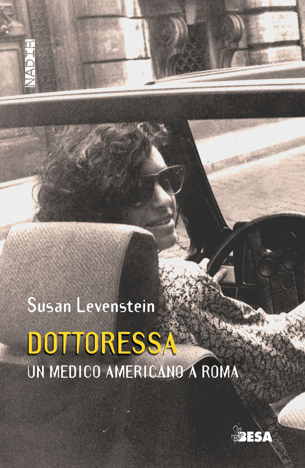 Dottoressa. Un medico americano a Roma