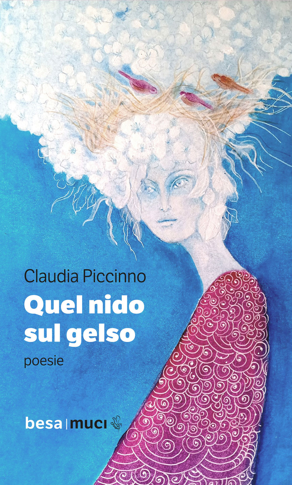 Quel nido sul gelso