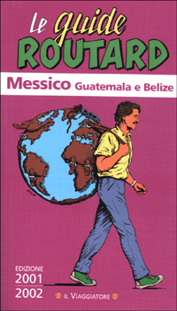 Messico Guatemala e Belize