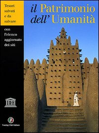 Il patrimonio dell'umanità