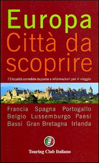 Europa. Città da scoprire