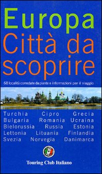 Europa. Città da scoprire. Vol. 2