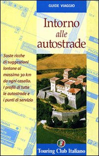 Intorno alle autostrade