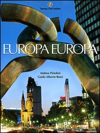 Europa Europa. Ediz. illustrata