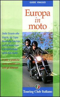 Europa in moto. Ediz. illustrata
