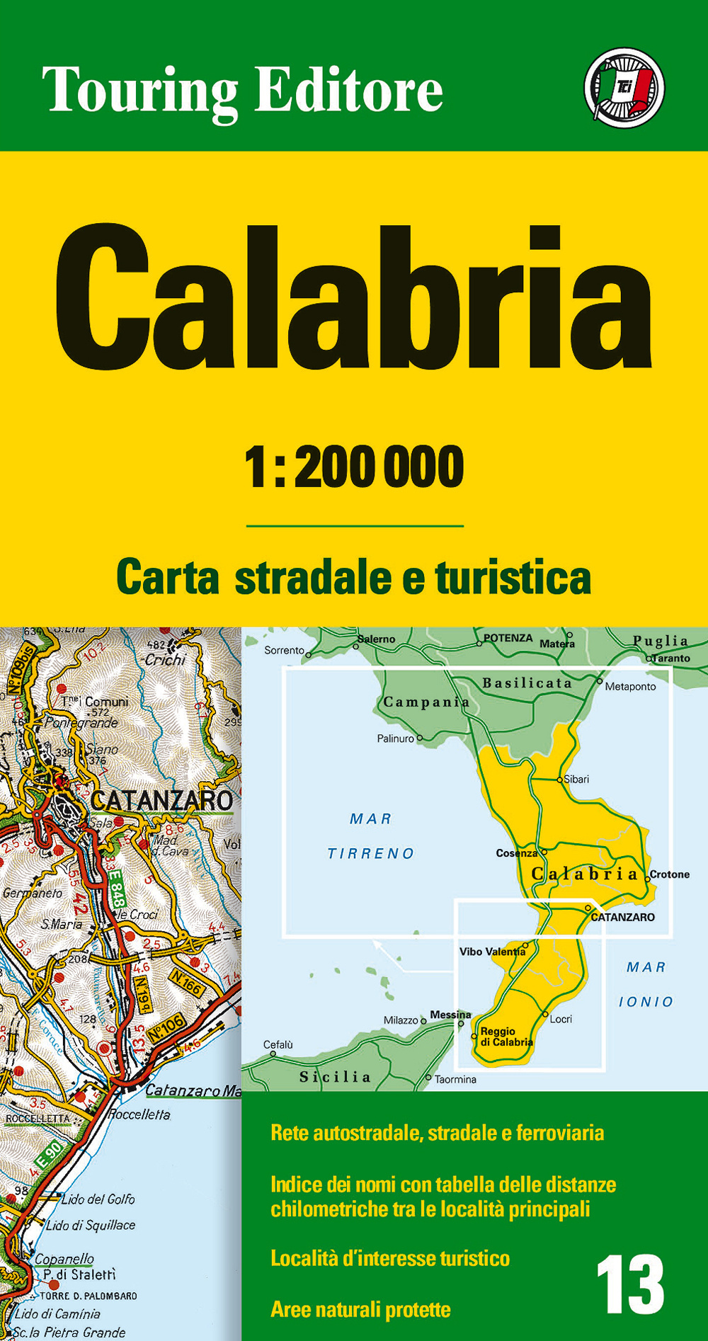 Calabria 1:200.000. Carta stradale e turistica. Ediz. multilingue