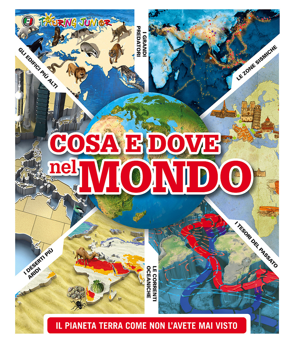 Cosa e dove nel mondo