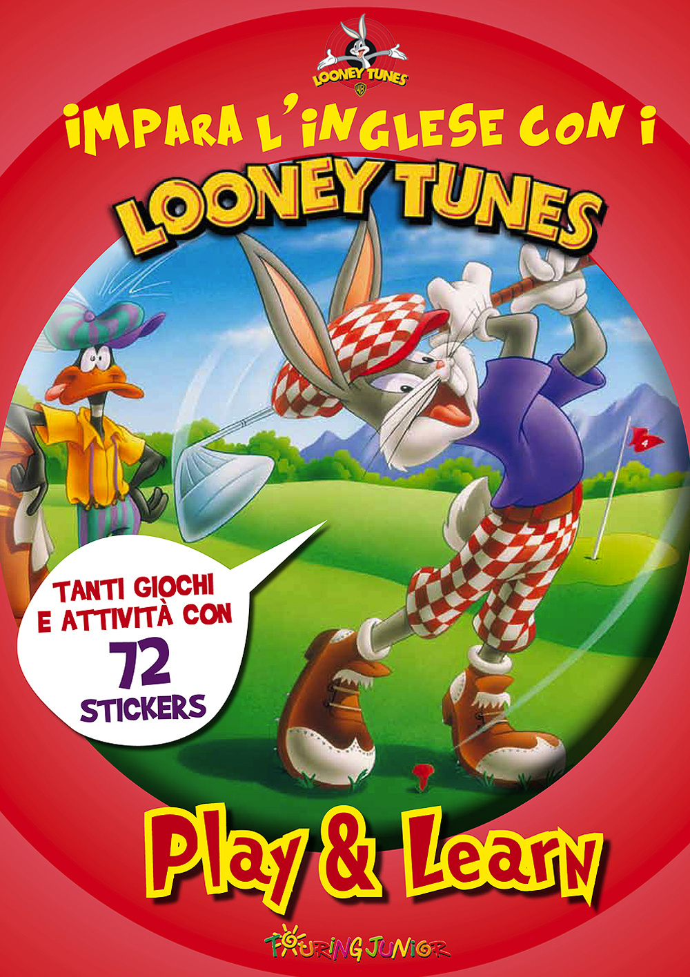 Impara l'inglese con i Looney Tunes. Play & learn. Con adesivi. Ediz. illustrata