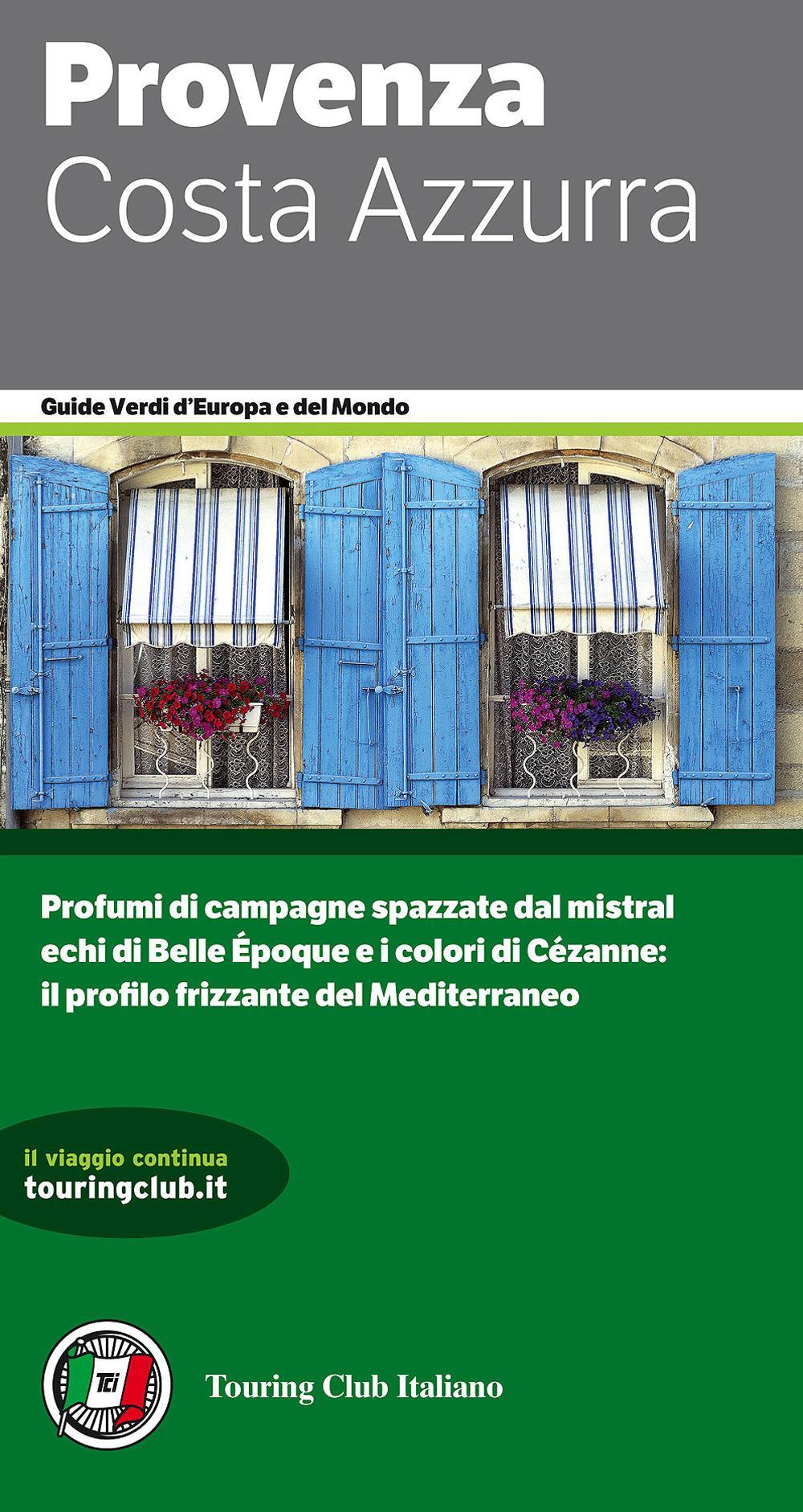 Provenza e Costa Azzurra