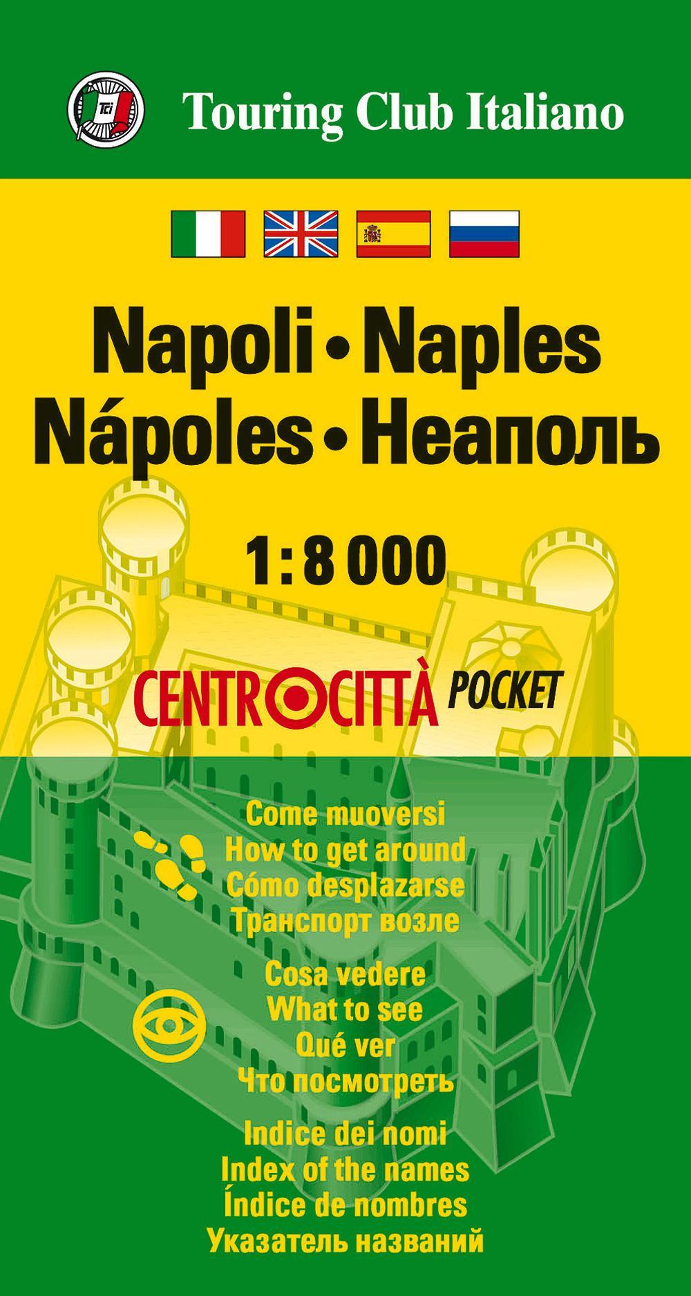 Napoli 1:8.000. Ediz. multilingue