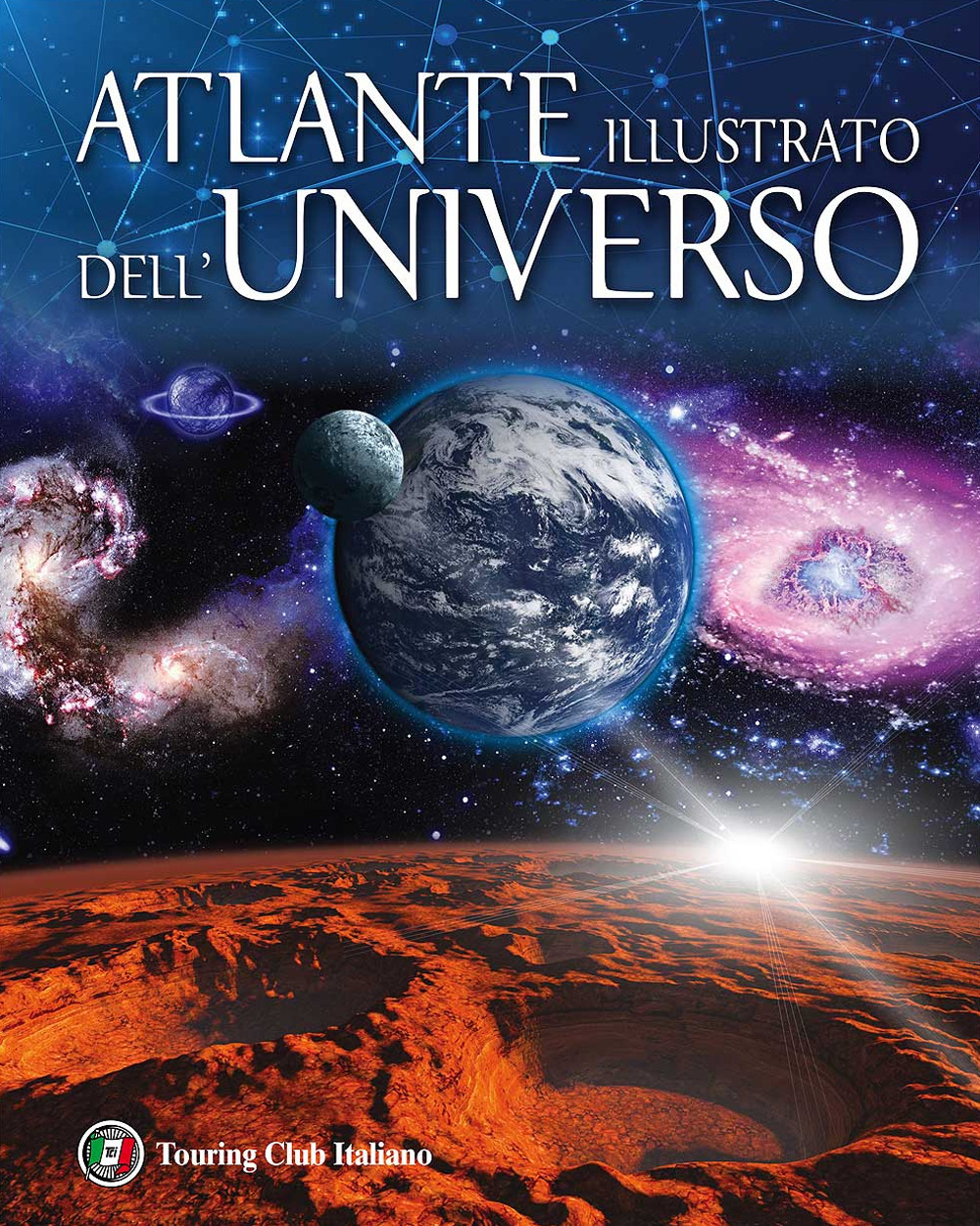Atlante illustrato dell'universo. Ediz. a colori