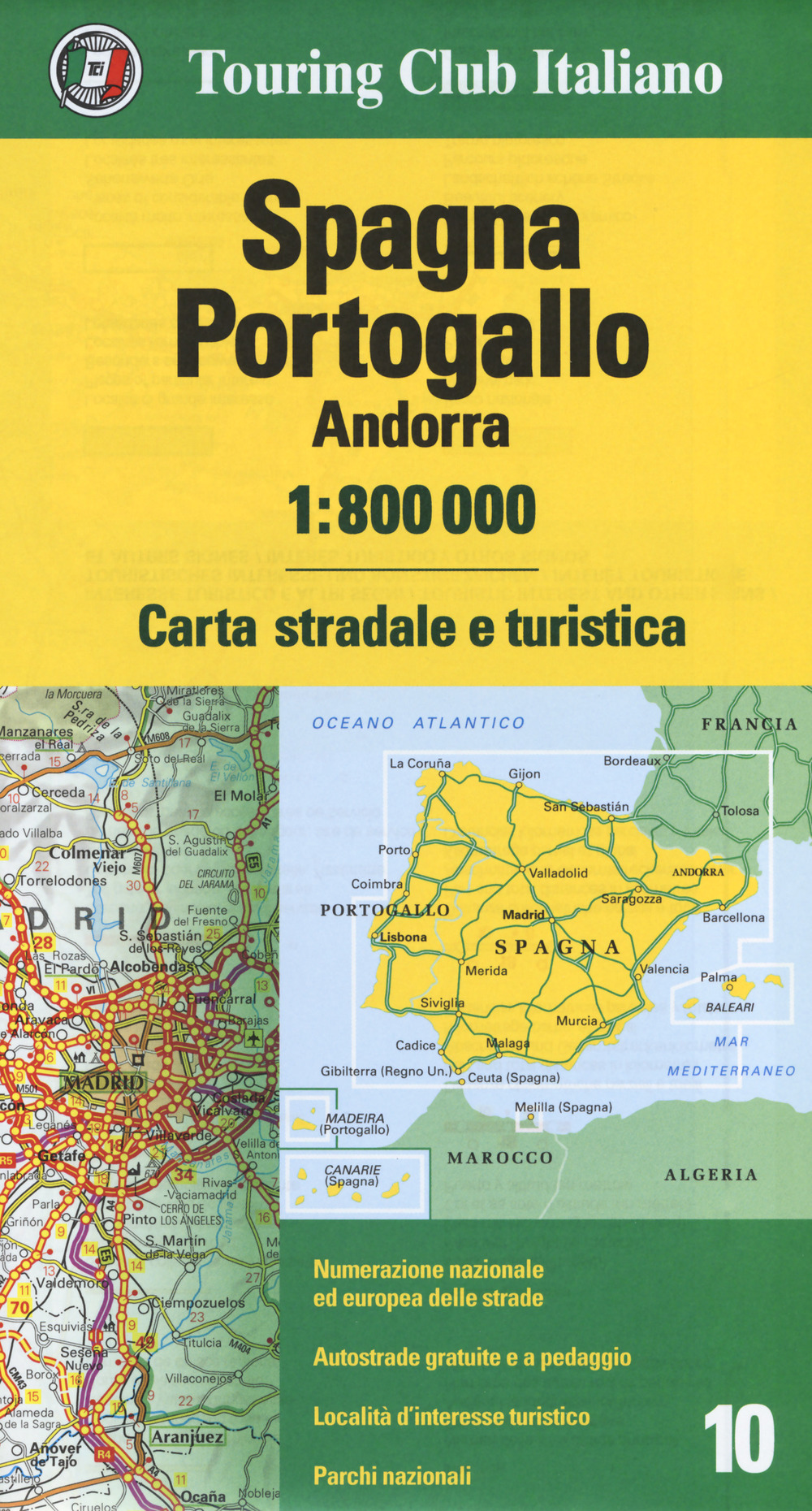 Spagna, Portogallo, Andorra 1:800.000. Carta stradale e turistica. Ediz. multilingue