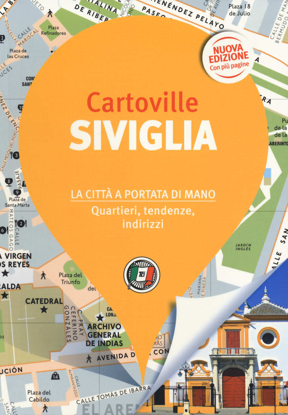 Siviglia. Nuova ediz.