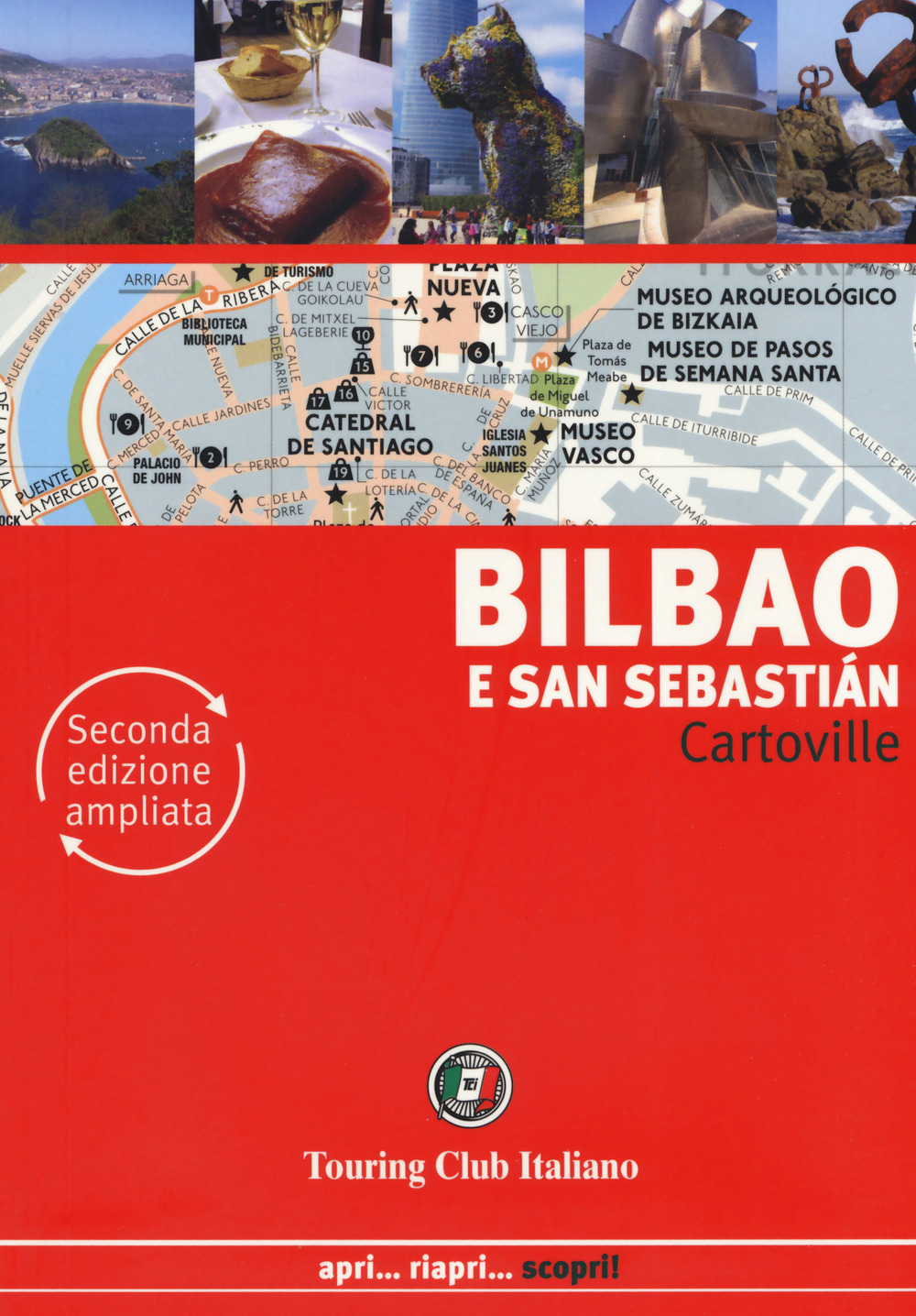 Bilbao e San Sebastián. Ediz. ampliata