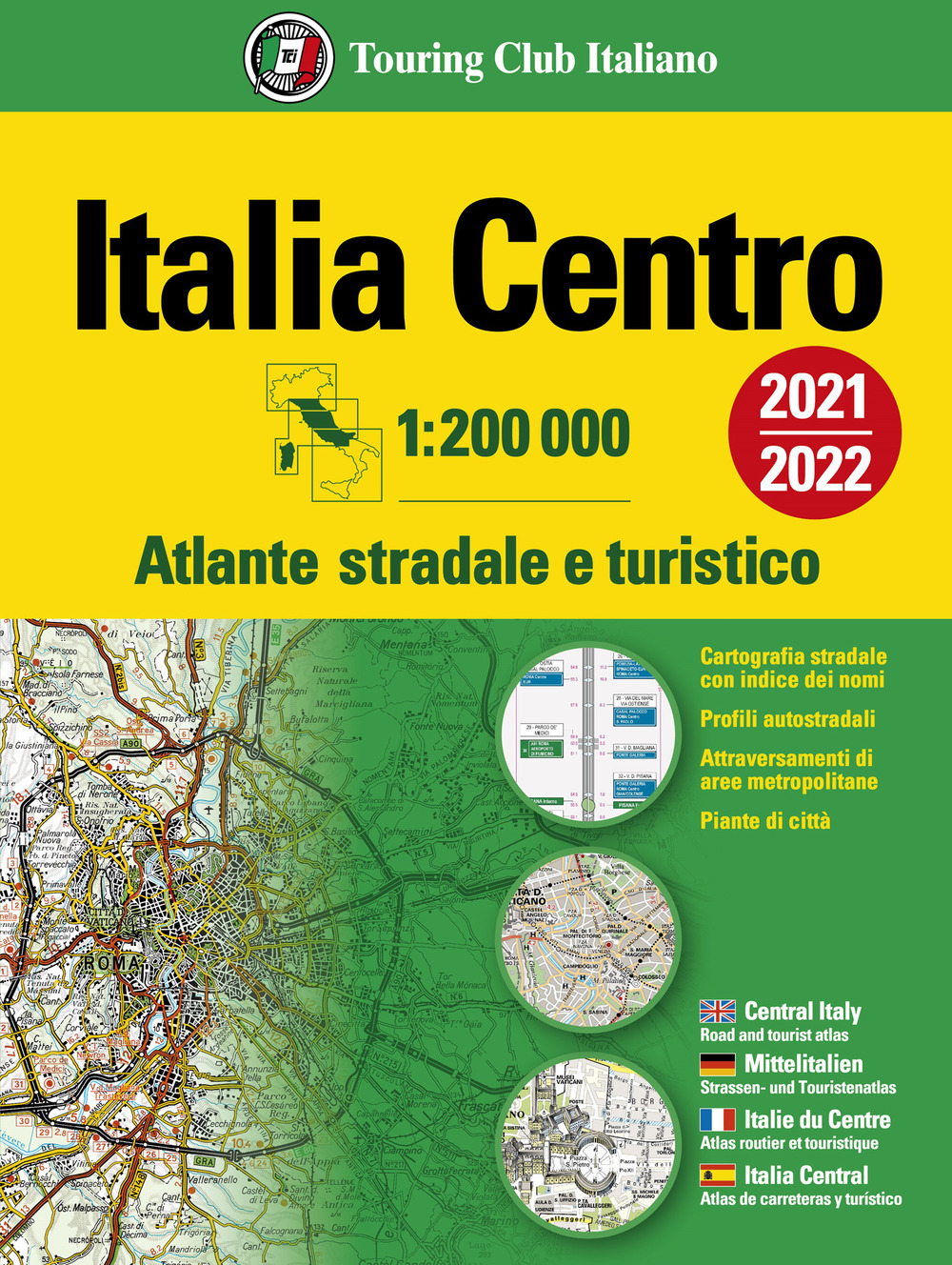 Atlante stradale Italia Centro 1:200.000