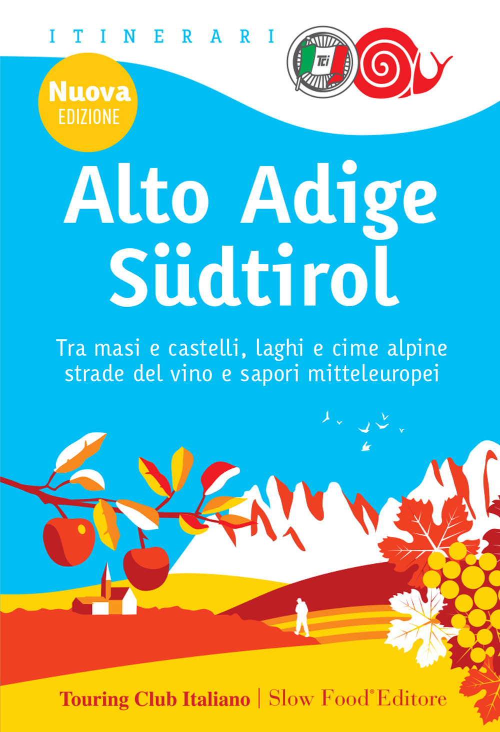 Alto Adige-Südtirol. Nuova ediz.