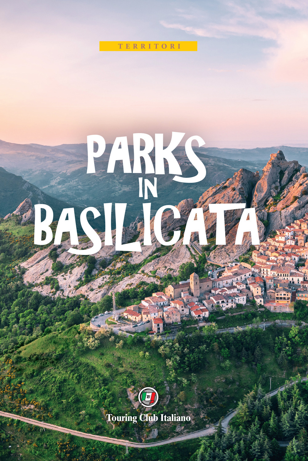 Parks in Basilicata. Con carta estraibile