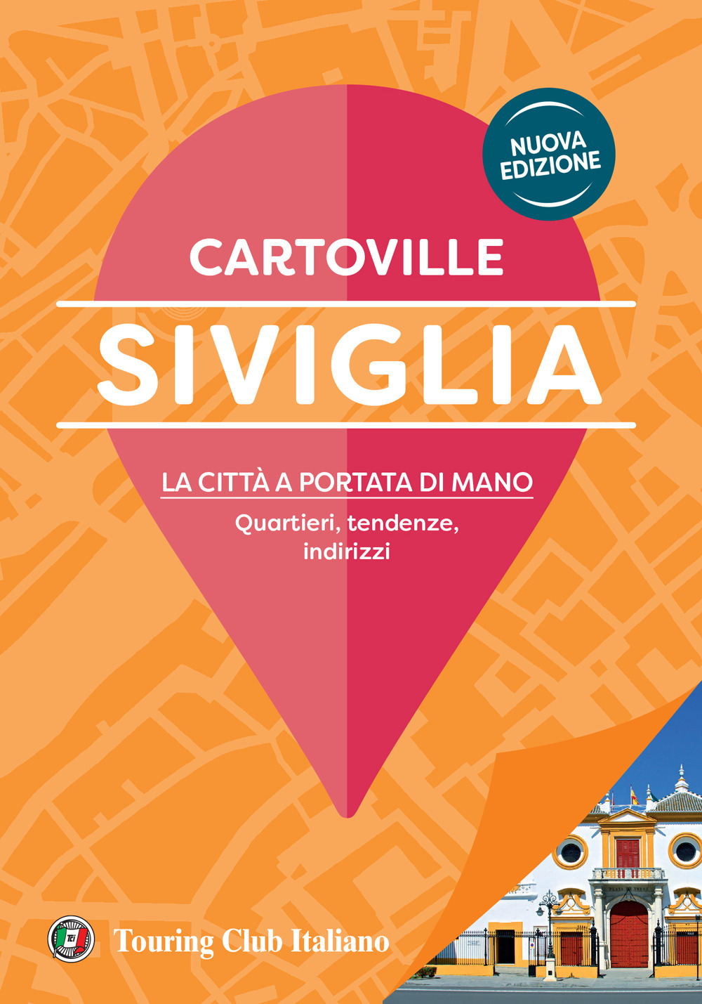 Siviglia. Nuova ediz.