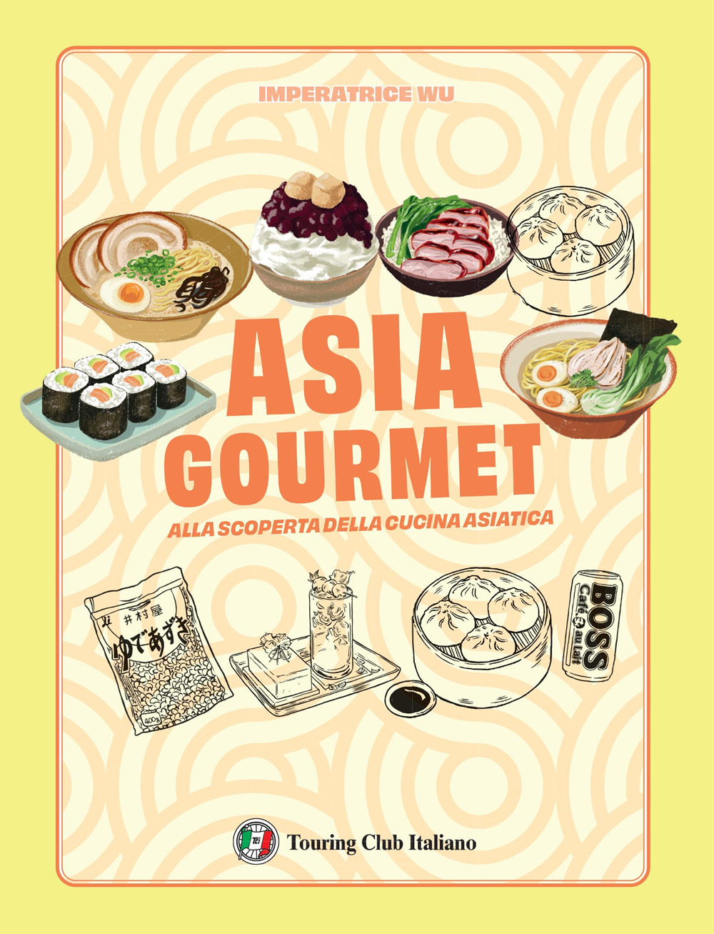 Asia gourmet. Alla scoperta della cucina asiatica. Ediz. a colori