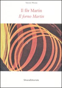 Il fôr Martin-Il forno Martin